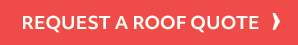 Request a Roofing Quote